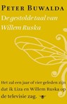 De gestolde taal van Willem Ruska - Peter Buwalda - 9789023482956