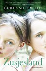Zusjesland - Curtis Sittenfeld - 9789023485476