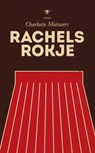 Rachels rokje - Charlotte Mutsaers - 9789023485513