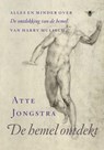 De hemel ontdekt - Atte Jongstra - 9789023486985