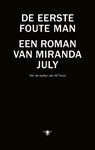 De eerste foute man - Miranda July - 9789023490852