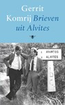 Brieven uit Alvites - Gerrit Komrij - 9789023493891