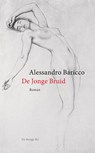 De jonge bruid - Alessandro Baricco - 9789023494959