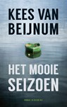 Het mooie seizoen - Kees van Beijnum - 9789023499213
