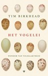 Het vogelei - Tim Birkhead - 9789023499244