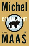 Commandant Konijn - Michel Maas - 9789023499305