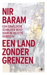 Land zonder grenzen - Nir Baram - 9789023499442