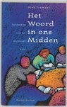 Het Woord in ons midden - N. Tramper - 9789023916437