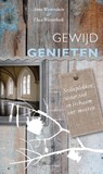 Gewijd genieten - Anne Westerduin ; Thea Westerbeek - 9789023920694