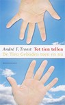 Tot tien tellen - A.F. Troost - 9789023922285