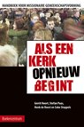 Als een kerk (opnieuw) begint - G. Noort - 9789023922919