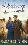 Op zilveren vleugels - Sarah Sundin - 9789023930259