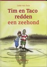 Tim en Taco redden een zeehond - Lieke van Duin - 9789023930365