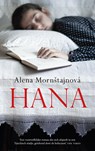 Hana - Alena Mornstajnová - 9789023960898