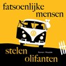 Fatsoenlijke mensen stelen olifanten - Peter Hammarbäck - 9789023962151