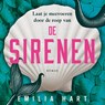 De sirenen - Emilia Hart - 9789023962854