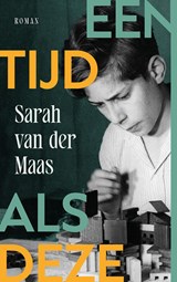 Een tijd als deze, Sarah van der Maas -  - 9789023962908