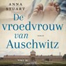 De vroedvrouw van Auschwitz - Anna Stuart - 9789023963400