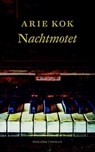 Nachtmotet - Arie Kok - 9789023978411