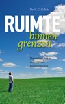 Ruimte binnen grenzen - C.G. Geluk - 9789023979180
