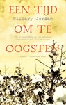 Een tijd om te oogsten - Hillary Jordan - 9789023996361