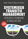 Systemisch TransitieManagement - Maaike Thiecke ; Bianca van Leeuwen - 9789024402335