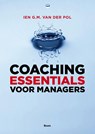 Coaching essentials voor managers - Ien van der Pol - 9789024403073