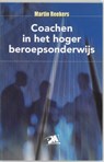 Coachen in het hoger beroepsonderwijs - M. Reekers - 9789024416905