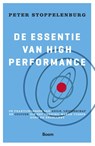De essentie van High Performance - Peter Stoppelenburg - 9789024421282