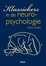 Klassiekers in de neuropsychologie - Paul Eling - 9789024430963