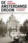 De Amsterdamse Droom - Jeroen Kemperman - 9789024431434