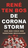 De coronastorm - René ten Bos - 9789024435173