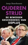 Ouderenstrijd - Joep Boerboom - 9789024443376