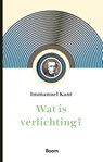 Wat is Verlichting? - Immanuel Kant - 9789024443833