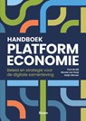 Handboek Platformeconomie - Paul de Bijl ; Nicolai van Gorp ; Gelijn Werner - 9789024450879