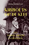 Kibboets op de klei - Auke Zeldenrust - 9789024451272