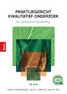 Praktijkgericht kwalitatief onderzoek 3e druk - Hans Doorewaard ; Ad Kil ; Arnoud van de Ven - 9789024451975