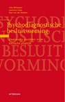 Psychodiagnostische besluitvorming - Cilia Witteman ; Laurence Claes ; Paul van der Heijden - 9789024452224
