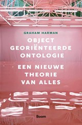 Objectgeoriënteerde ontologie, Graham Harman -  - 9789024452583