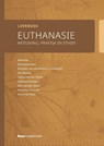 Leerboek euthanasie - Marianne Dees ; Marieke van den Beuken-van Everdingen ; Iris Hartog ; Agnes van der Heide ; Liselotte Postma ; Rob van der Sande ; Dorothea Touwen ; Sisco van Veen - 9789024457229