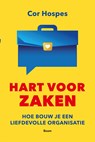 Hart voor zaken - Cor Hospes - 9789024458059