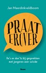 Praat erover - Jan Meerdinkveldboom - 9789024458936