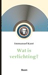 Wat is verlichting? - Immanuel Kant - 9789024459032
