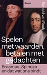 Spelen met waarden, betalen met gedachten - Ronald van Raak - 9789024464463