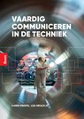 Vaardig communiceren in de techniek - Karen Knispel ; Liza Meuldijk - 9789024465866