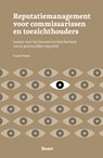 Reputatiemanagement voor commissarissen en toezichthouders - Frank Peters - 9789024466177