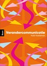 Verandercommunicatie - Huib Koeleman - 9789024468775