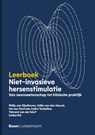 Niet-invasieve hersenstimulatie - Philip van Eijndhoven ; Odile van den Heuvel ; Iris van Oostrom ; Indira Tendolkar ; Ysbrand van der Werf - 9789024468911