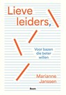 Lieve leiders, - Marianne Janssen - 9789024470105