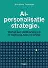 AI-personalisatie strategie - Jean-Pierre Thomassen - 9789024472413